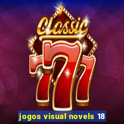 jogos visual novels 18